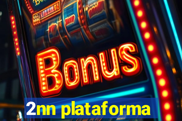 2nn plataforma